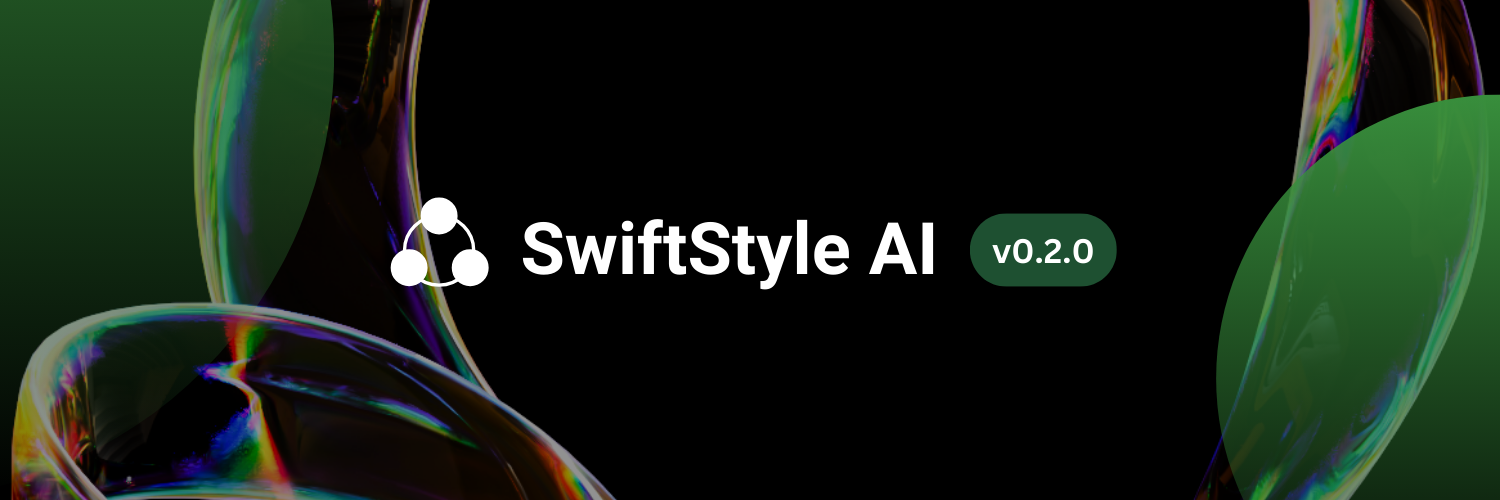 Swiftstyle AI Release v0.2.0